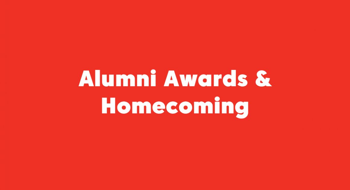 Alumni Awards and Homecoming